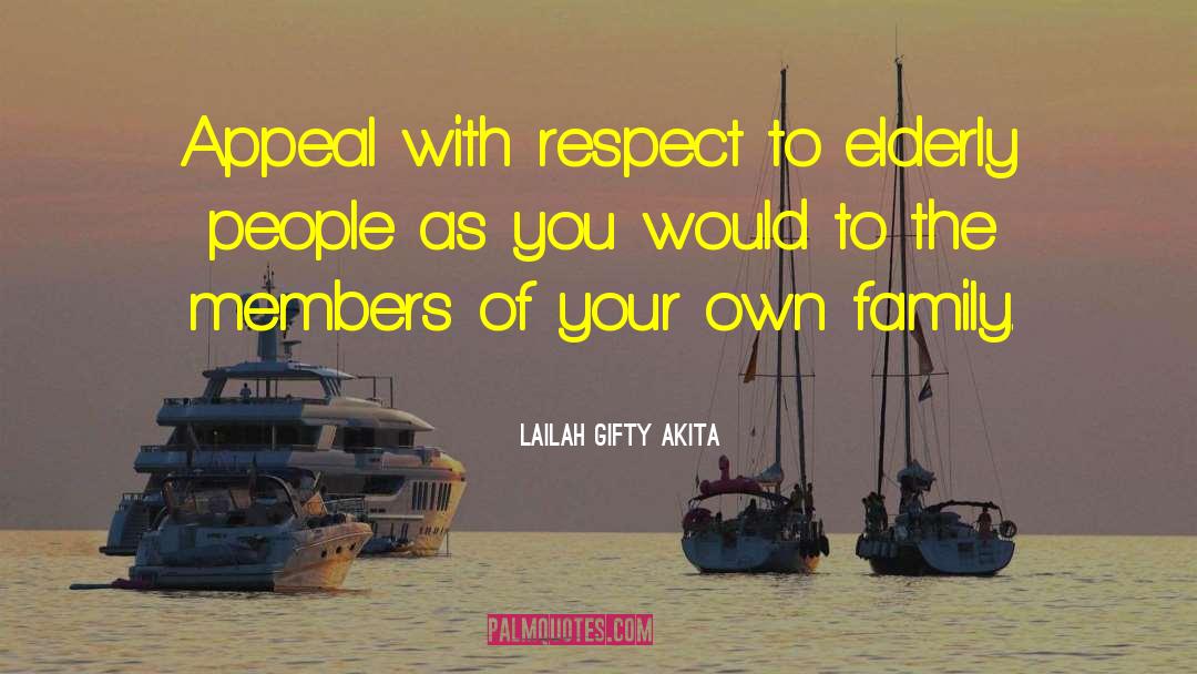 Family Advice quotes by Lailah Gifty Akita