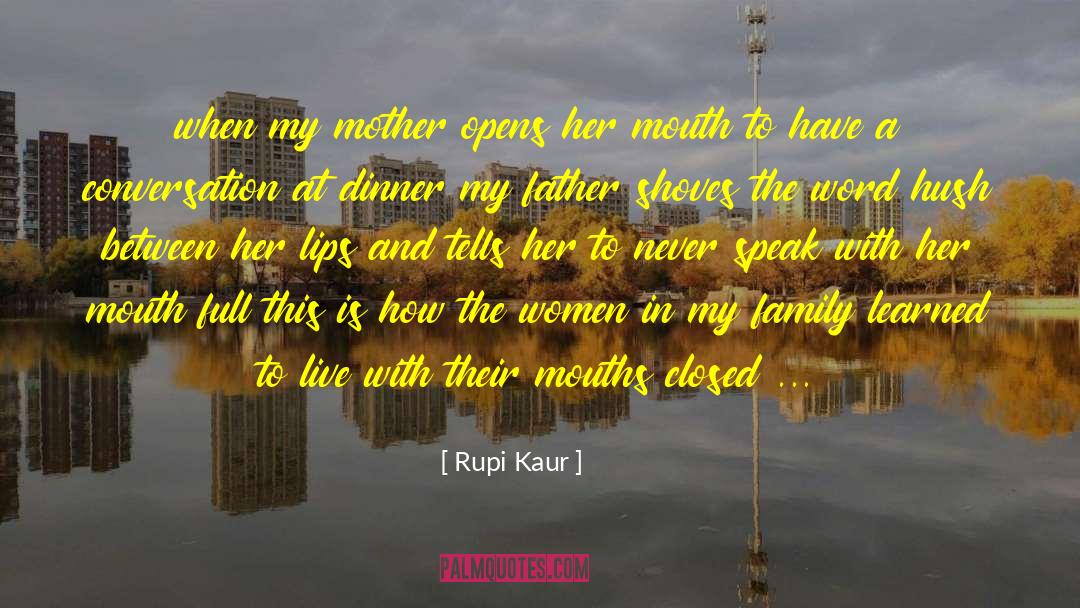Family Advice quotes by Rupi Kaur