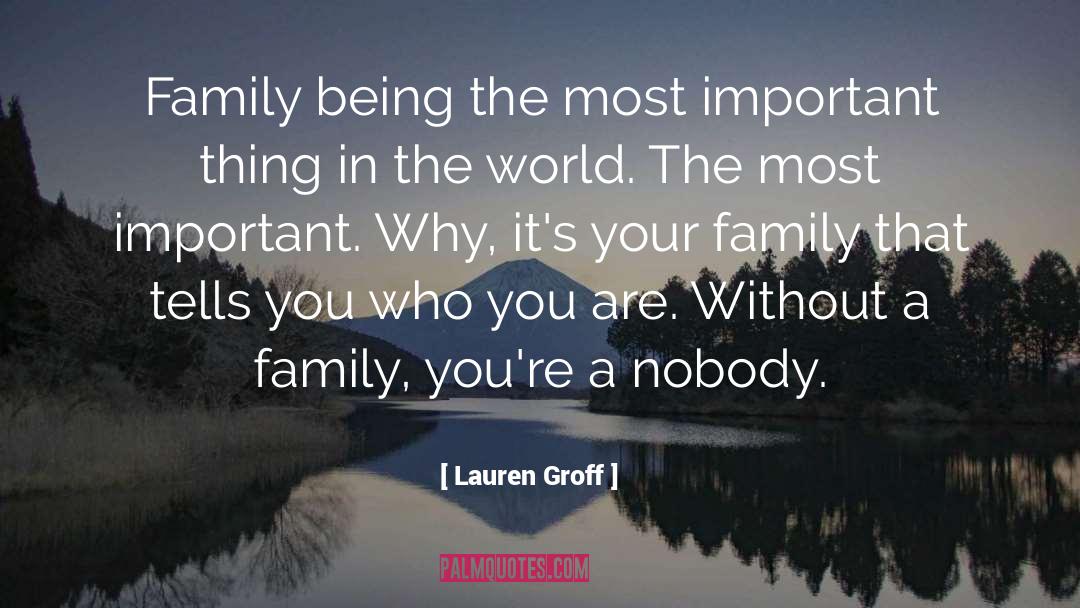 Family Being Your Anchor quotes by Lauren Groff