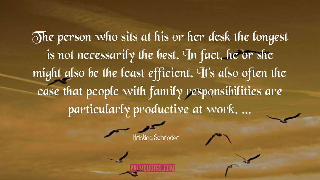 Family Best quotes by Kristina Schroder