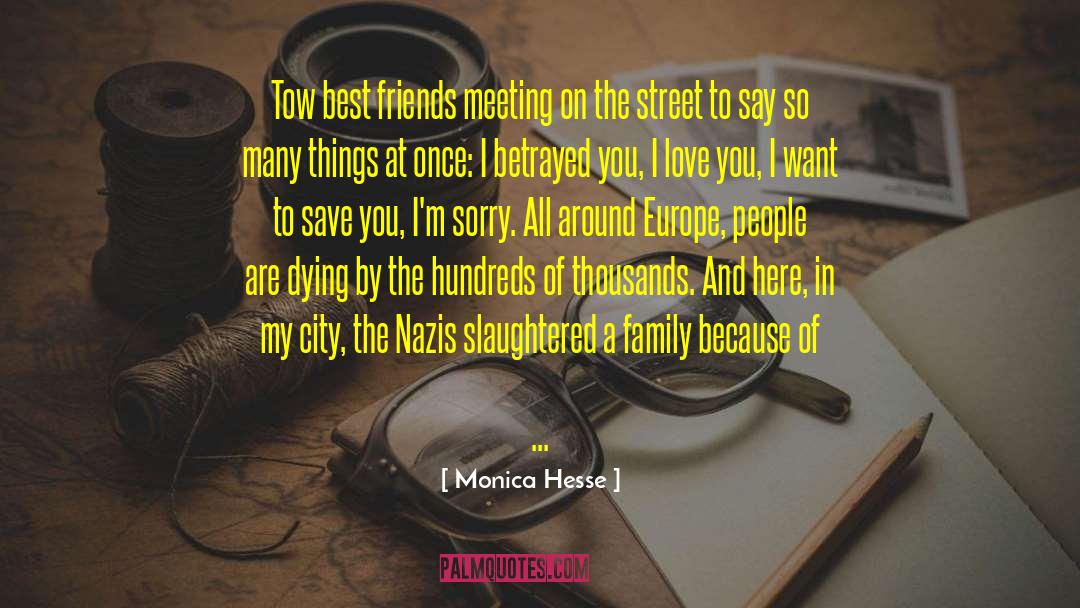 Family Best quotes by Monica Hesse