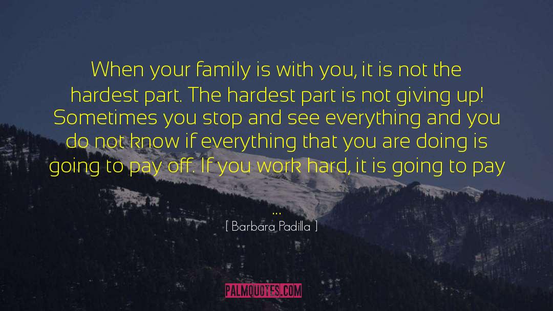 Family Bonds quotes by Barbara Padilla