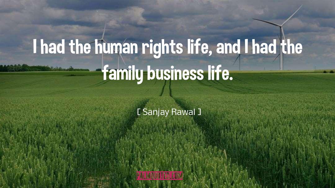 Family Business quotes by Sanjay Rawal