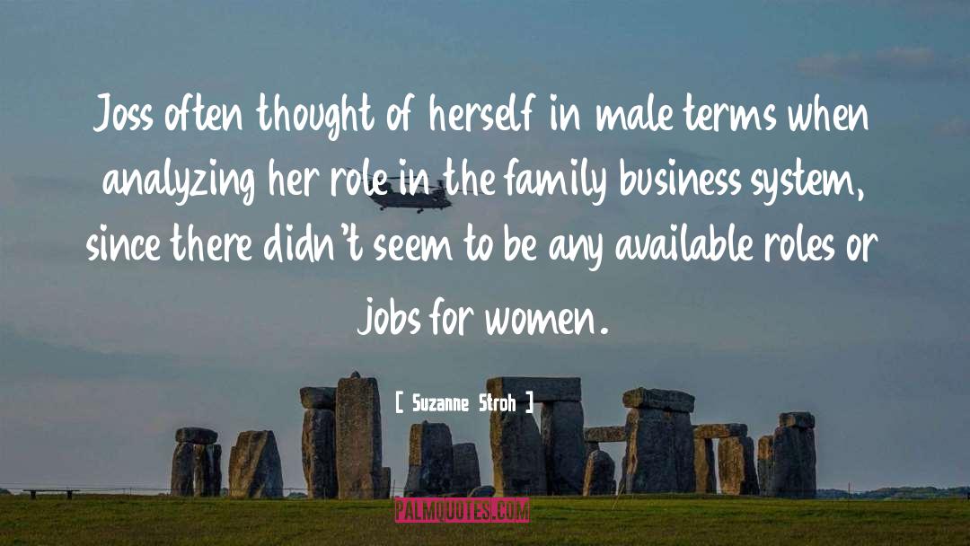 Family Business quotes by Suzanne Stroh