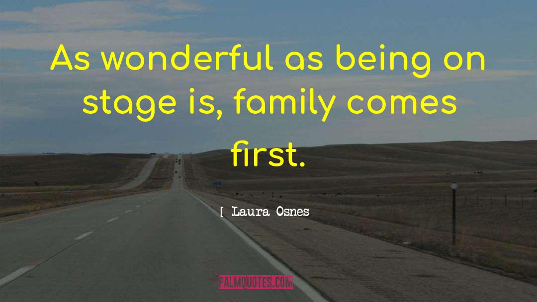 Family Comes First quotes by Laura Osnes