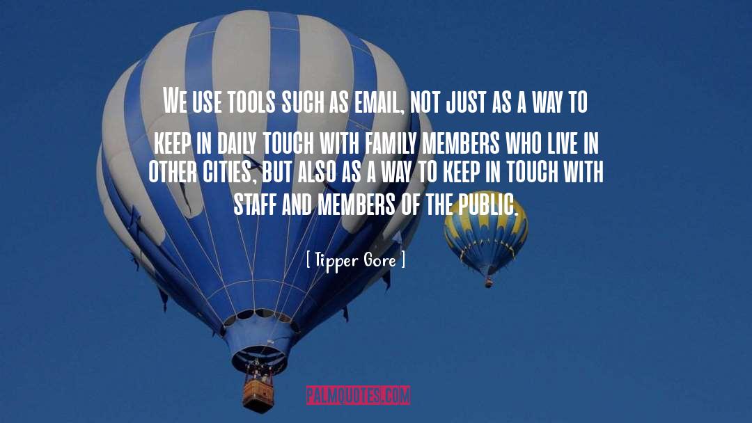 Family Daily quotes by Tipper Gore