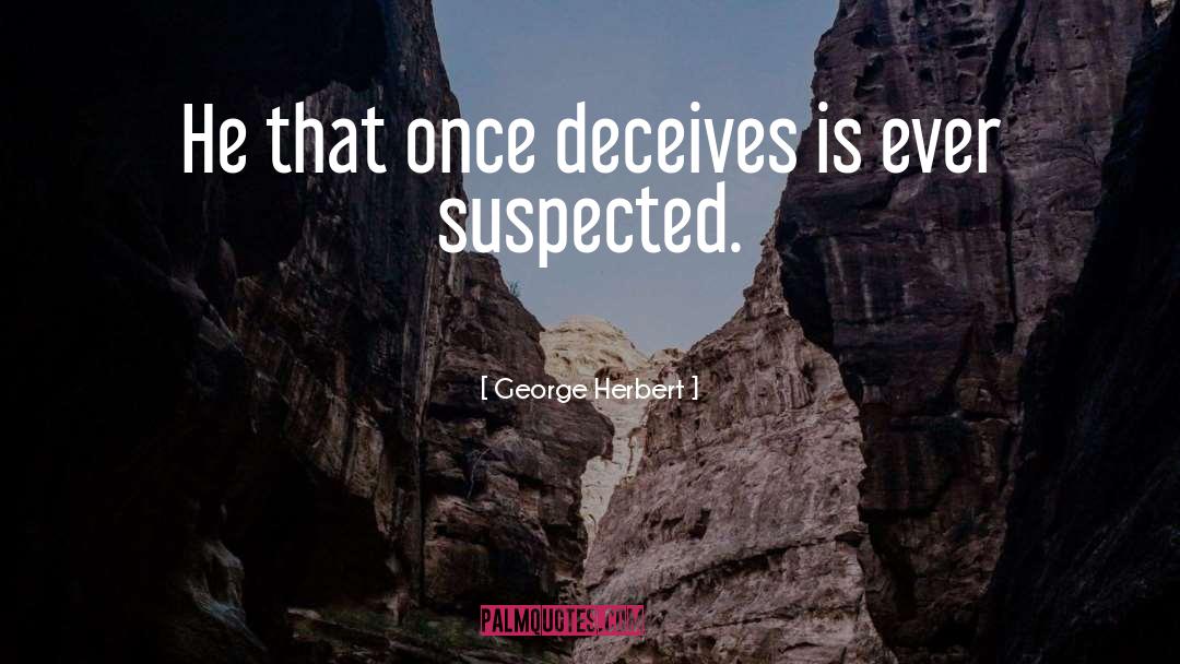 Family Deceiving quotes by George Herbert