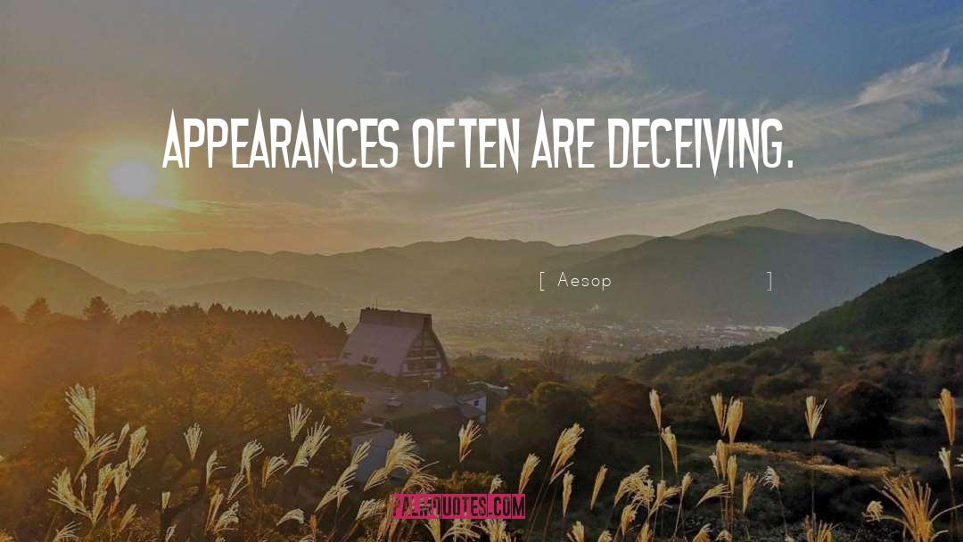 Family Deceiving quotes by Aesop