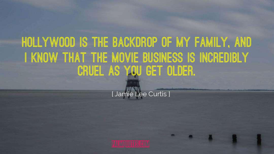 Family Difficulties quotes by Jamie Lee Curtis