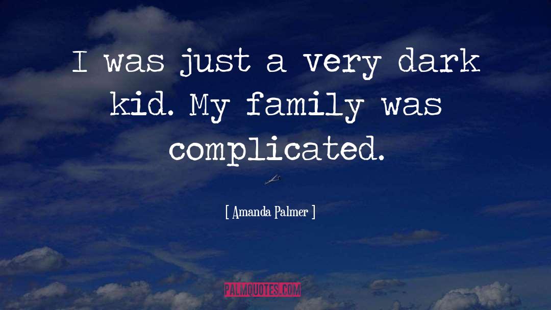 Family Divorce quotes by Amanda Palmer