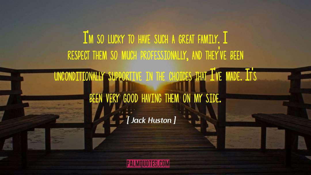 Family Dram quotes by Jack Huston