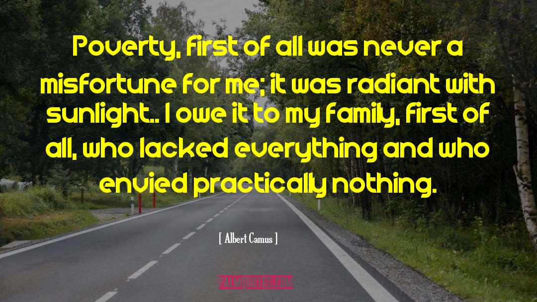 Family Dynamics quotes by Albert Camus