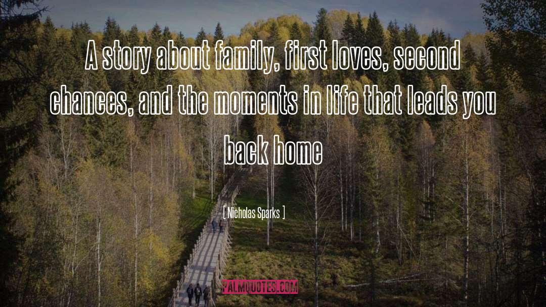 Family First quotes by Nicholas Sparks