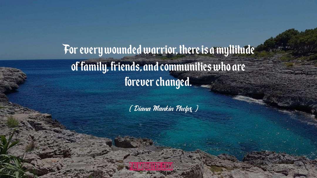 Family Friends quotes by Diana Mankin Phelps