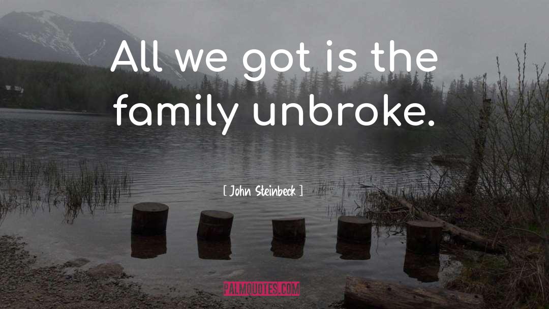 Family Gathering quotes by John Steinbeck