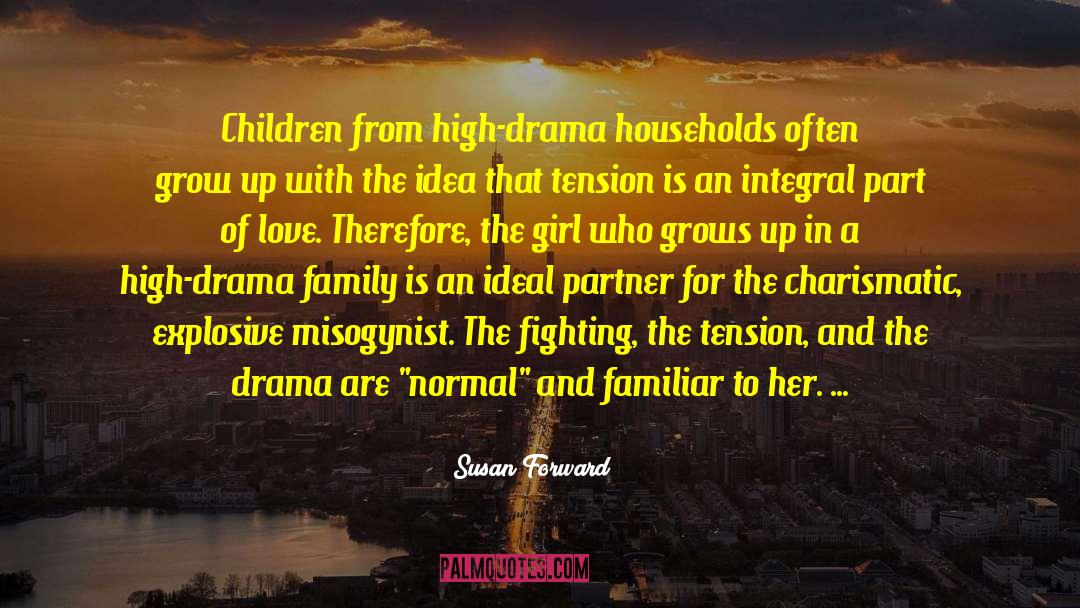 Family Grows Apart quotes by Susan Forward