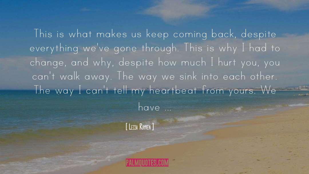 Family Hurt You quotes by Leisa Rayven