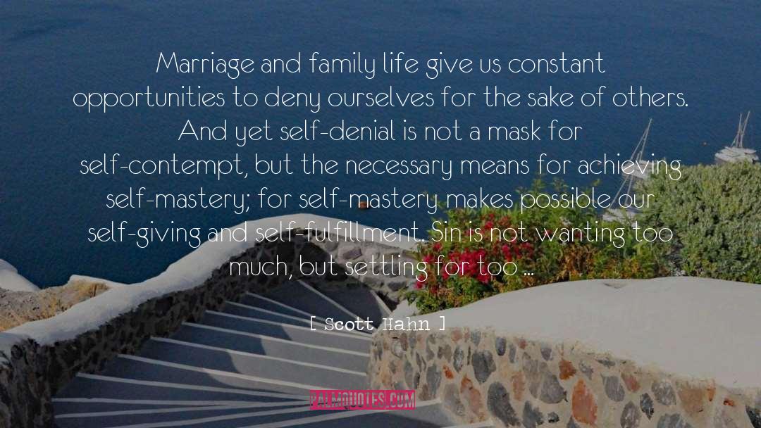 Family Life quotes by Scott Hahn