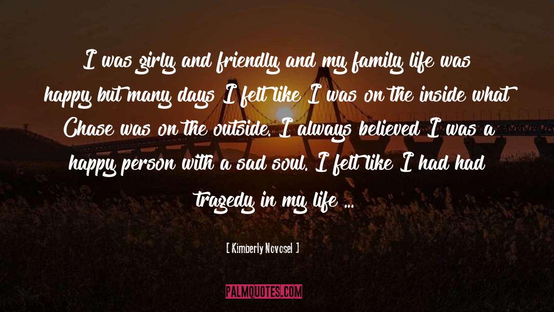 Family Life quotes by Kimberly Novosel