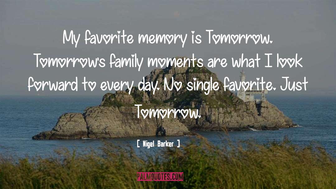 Family Loss quotes by Nigel Barker