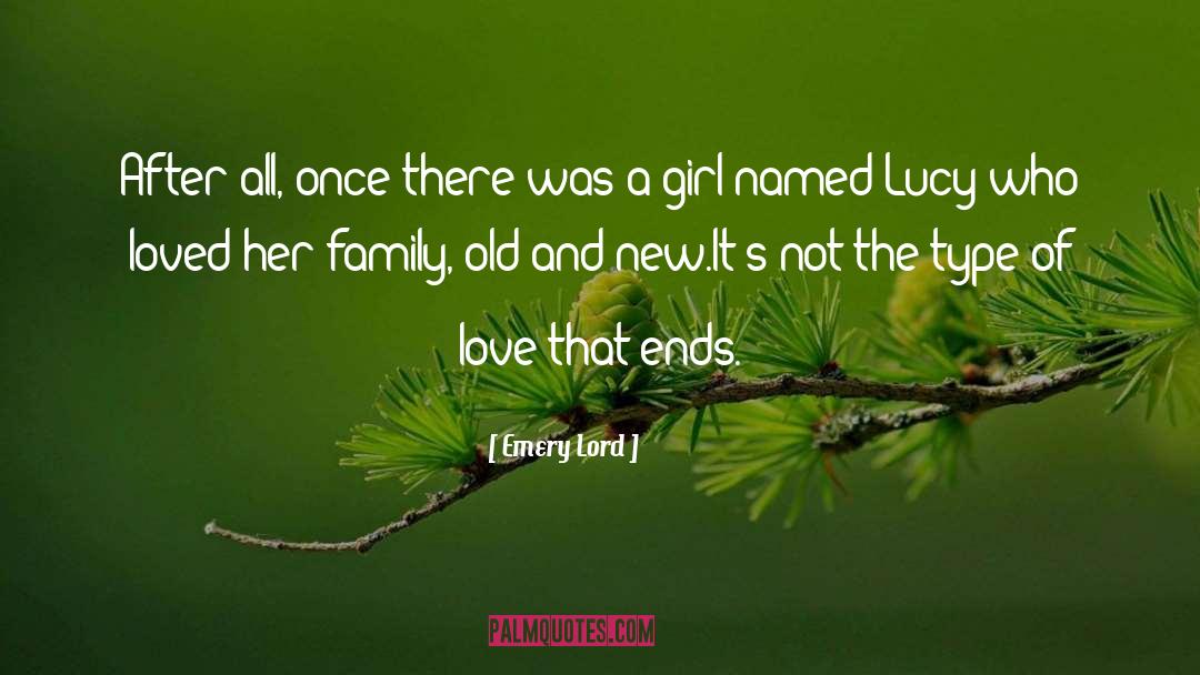 Family Love quotes by Emery Lord