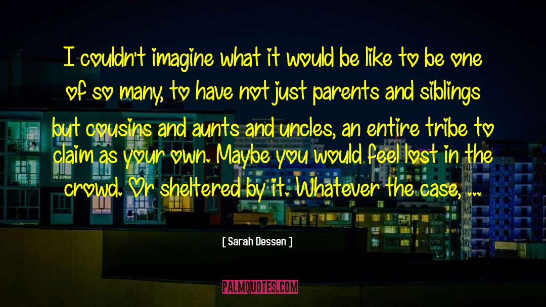 Family Magic quotes by Sarah Dessen