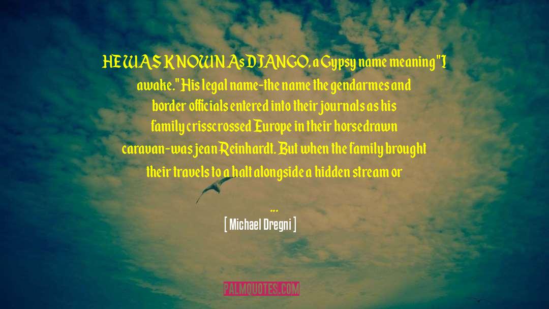 Family Meaning quotes by Michael Dregni