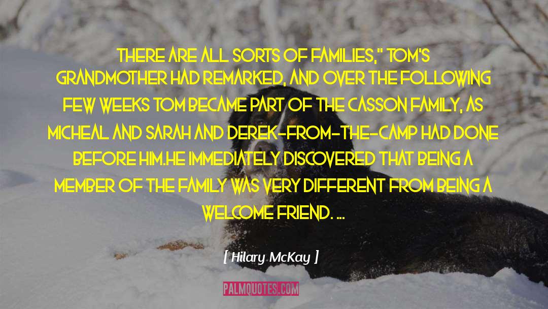 Family Member quotes by Hilary McKay