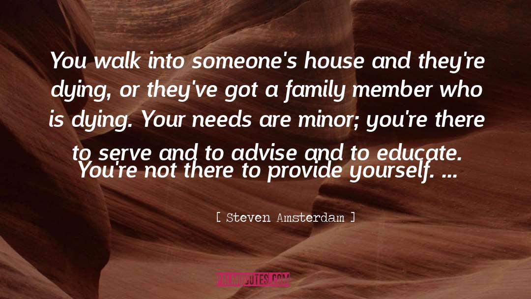 Family Member quotes by Steven Amsterdam