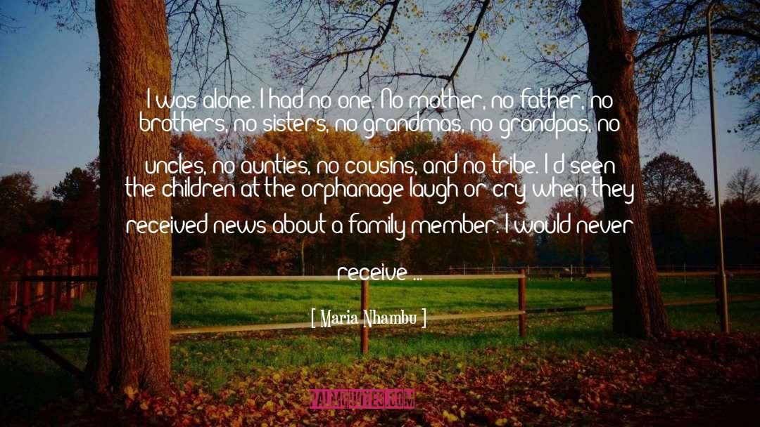 Family Member quotes by Maria Nhambu