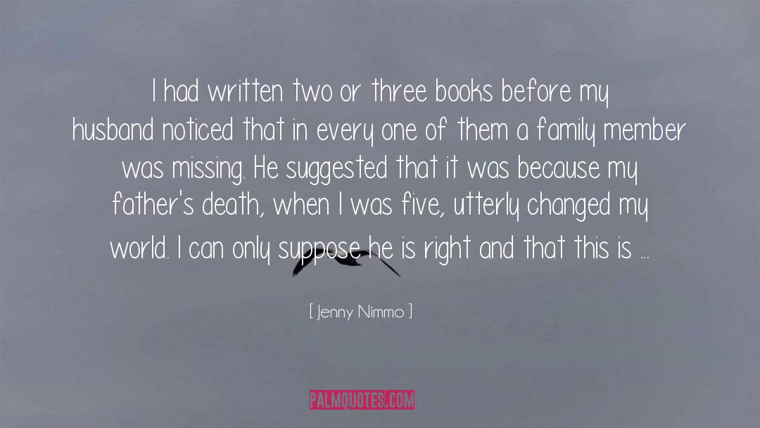 Family Member quotes by Jenny Nimmo