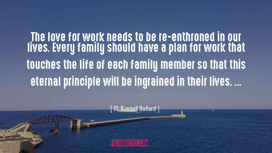 Family Members quotes by M. Russell Ballard