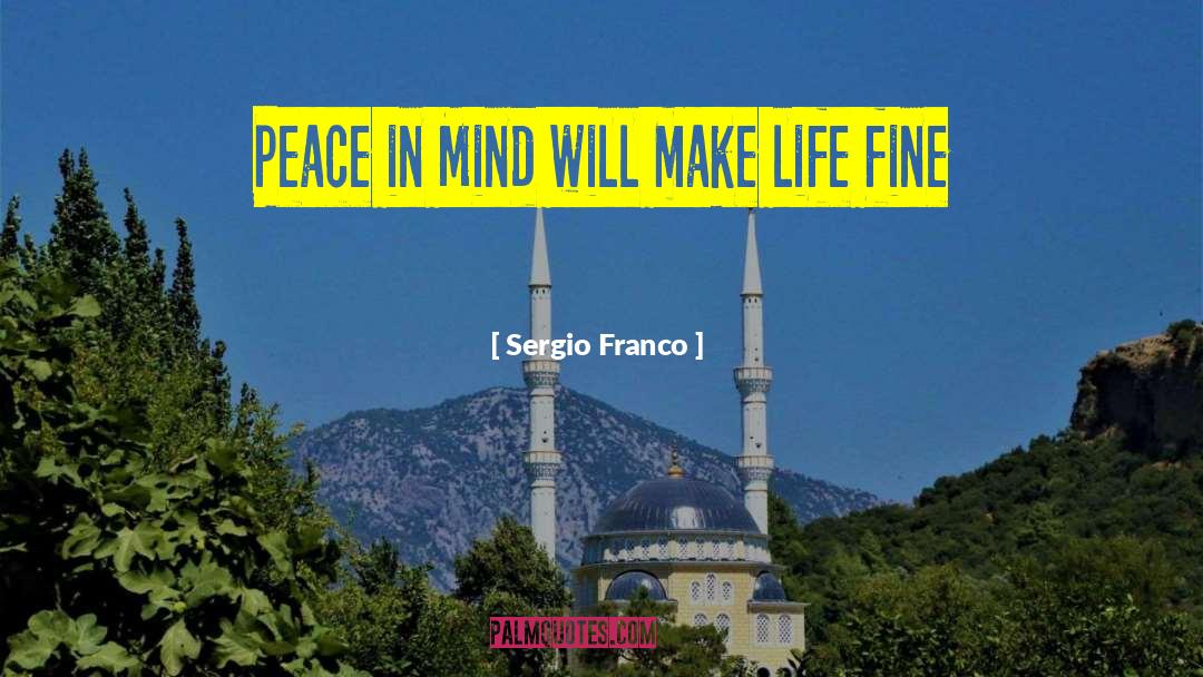Family Peace quotes by Sergio Franco