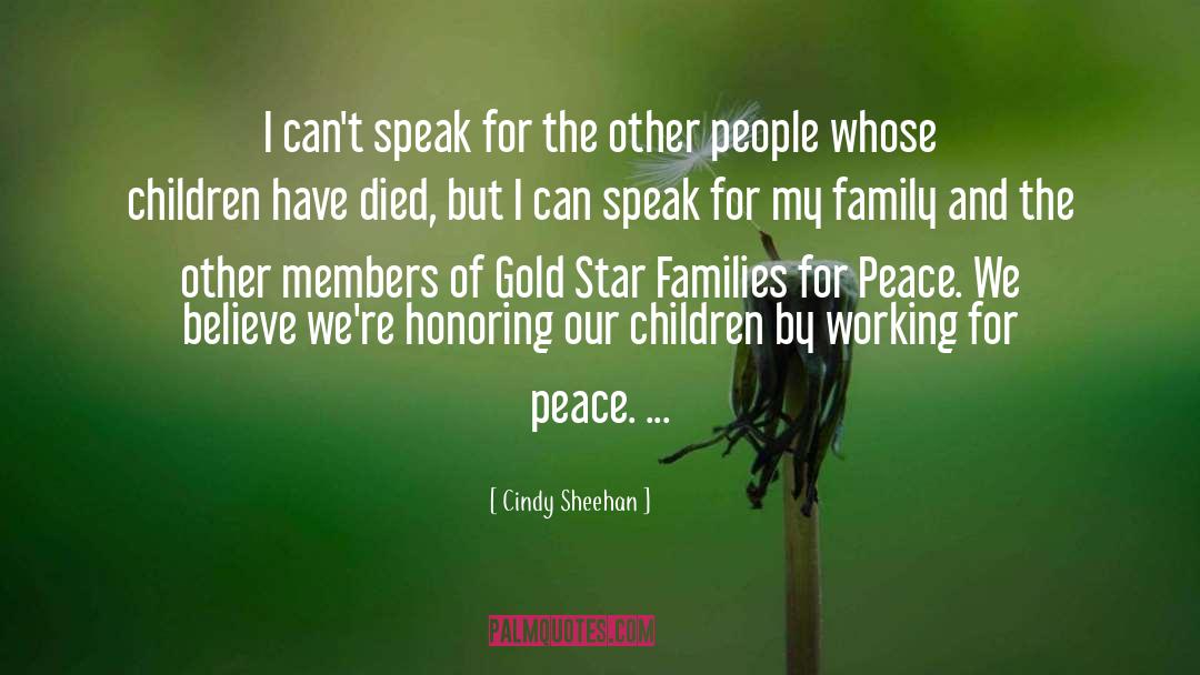 Family Peace quotes by Cindy Sheehan