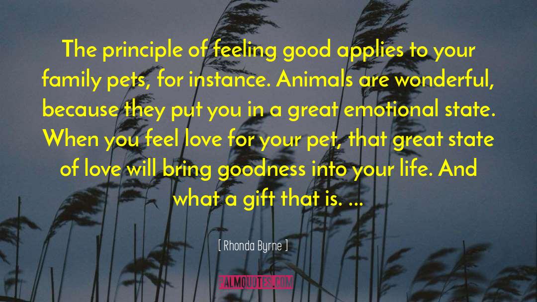 Family Pets quotes by Rhonda Byrne