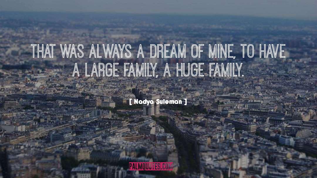 Family Photos quotes by Nadya Suleman