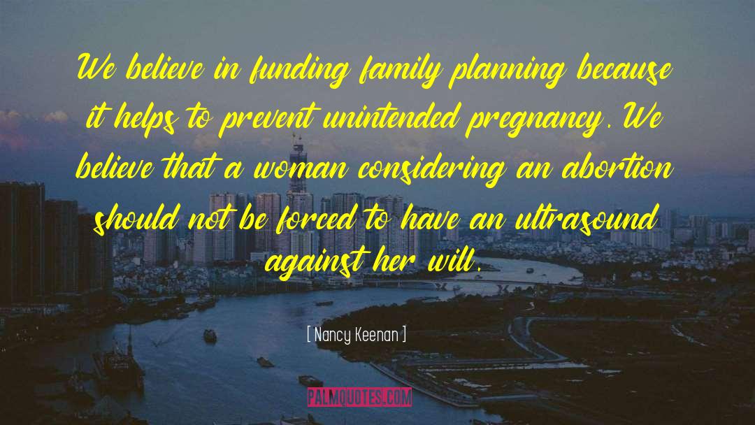 Family Planning quotes by Nancy Keenan