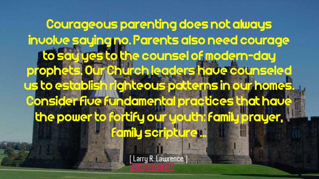 Family Prayer quotes by Larry R. Lawrence