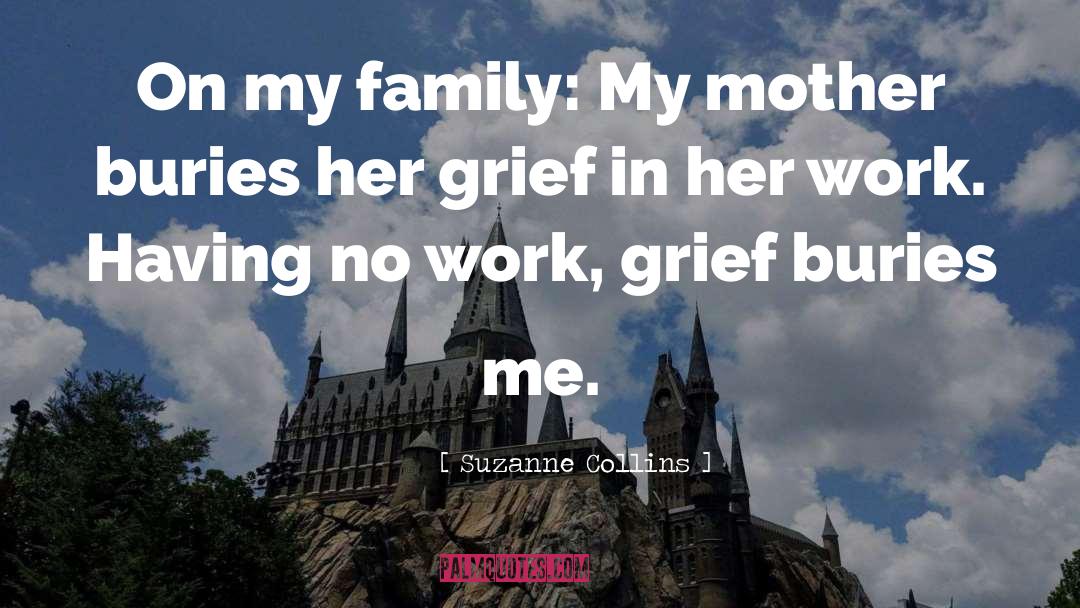 Family quotes by Suzanne Collins