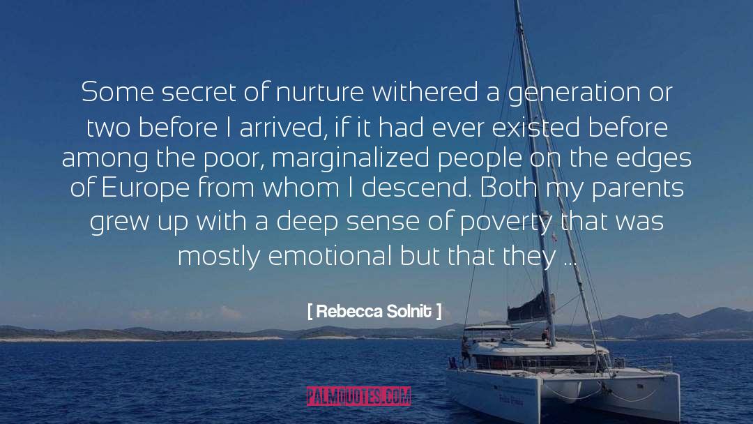 Family Relationships quotes by Rebecca Solnit
