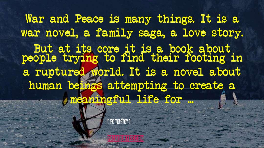 Family Saga quotes by Leo Tolstoy