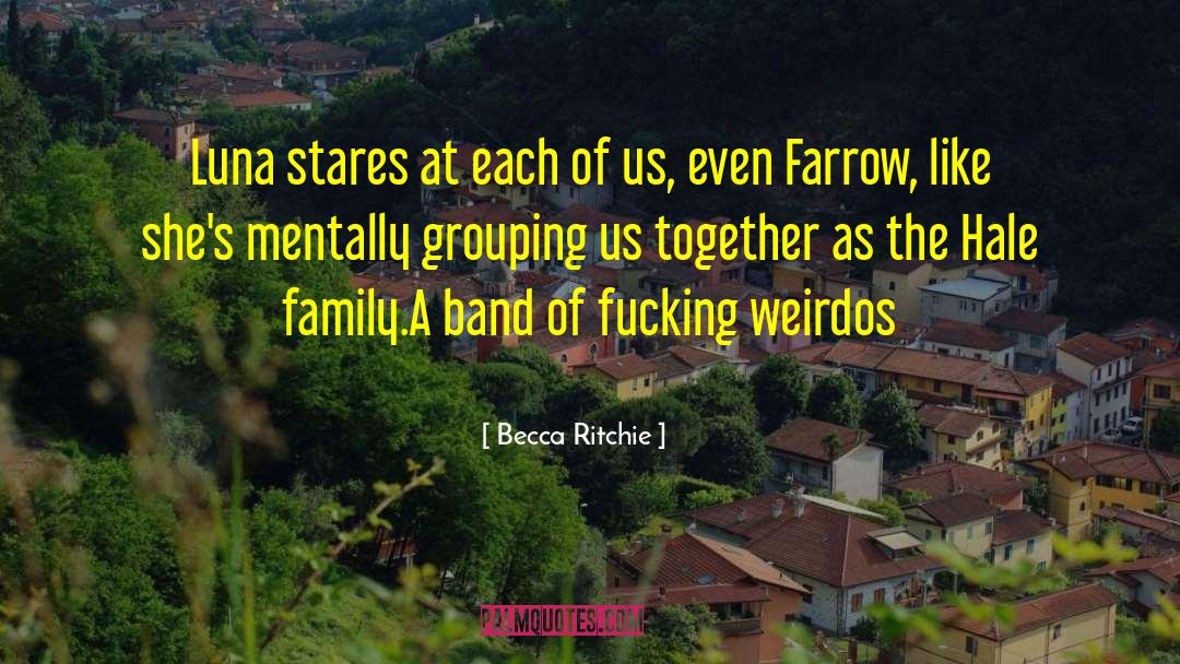 Family Saga quotes by Becca Ritchie