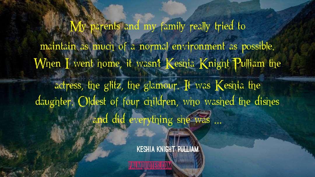 Family Shame quotes by Keshia Knight Pulliam