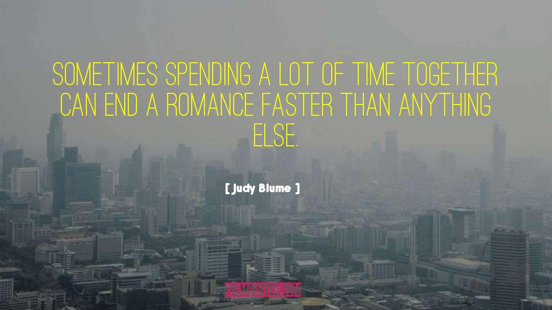 Family Spending Time Together quotes by Judy Blume