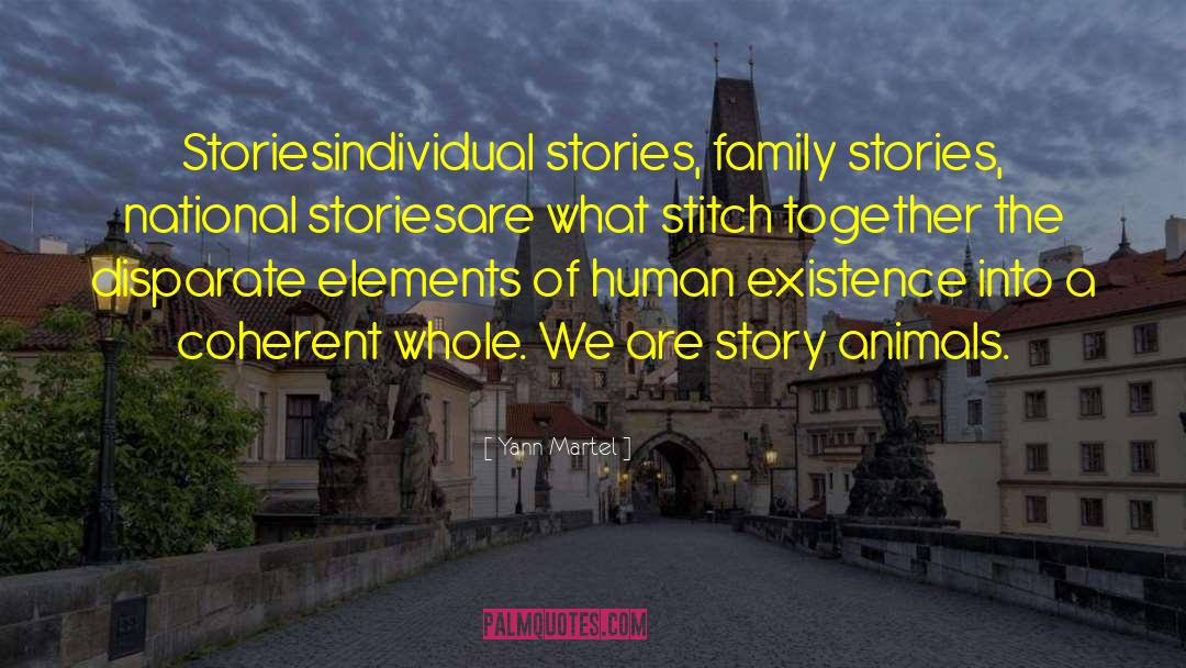 Family Stories quotes by Yann Martel