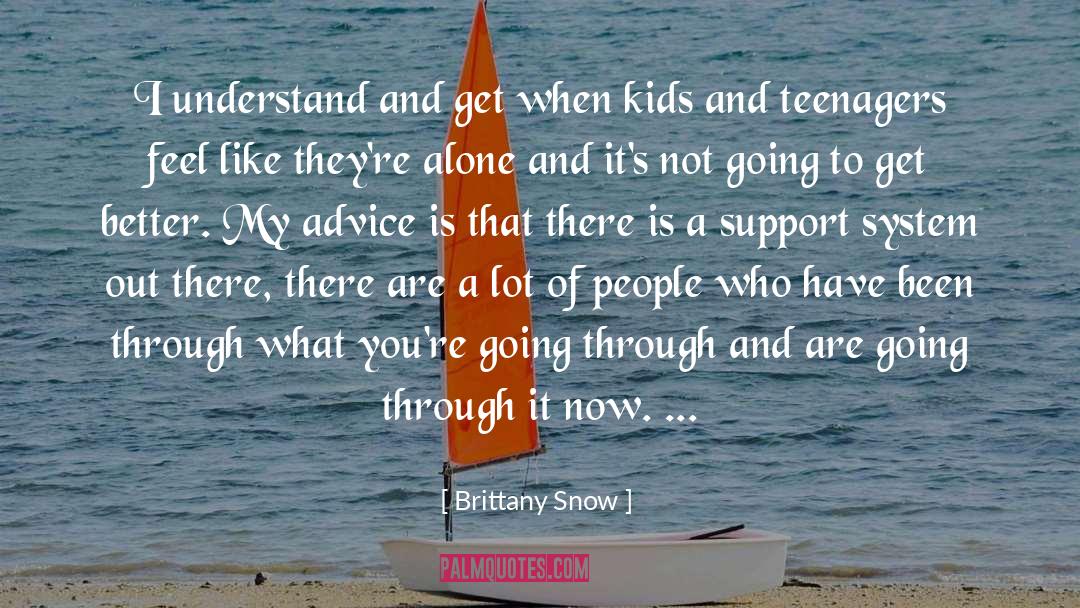 Family Support System quotes by Brittany Snow