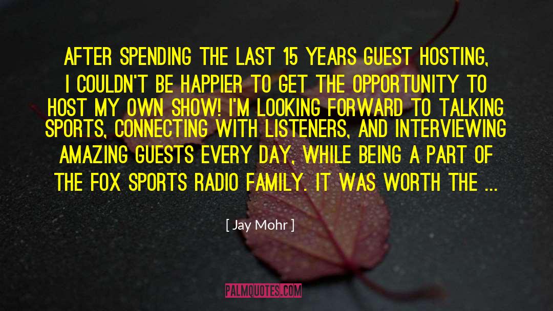 Family Systems quotes by Jay Mohr