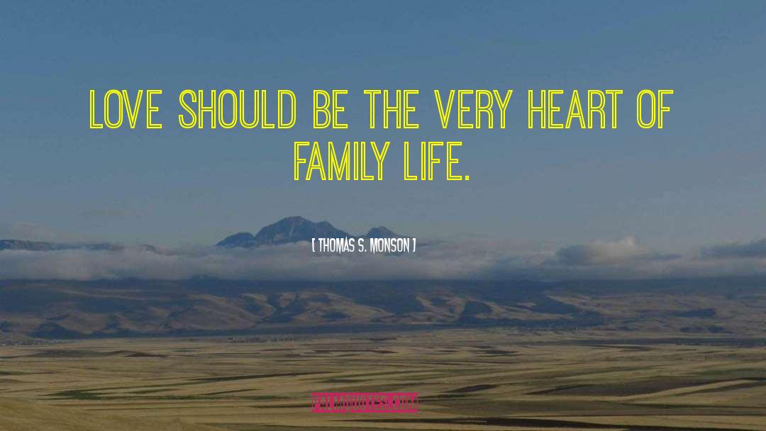 Family Talk quotes by Thomas S. Monson