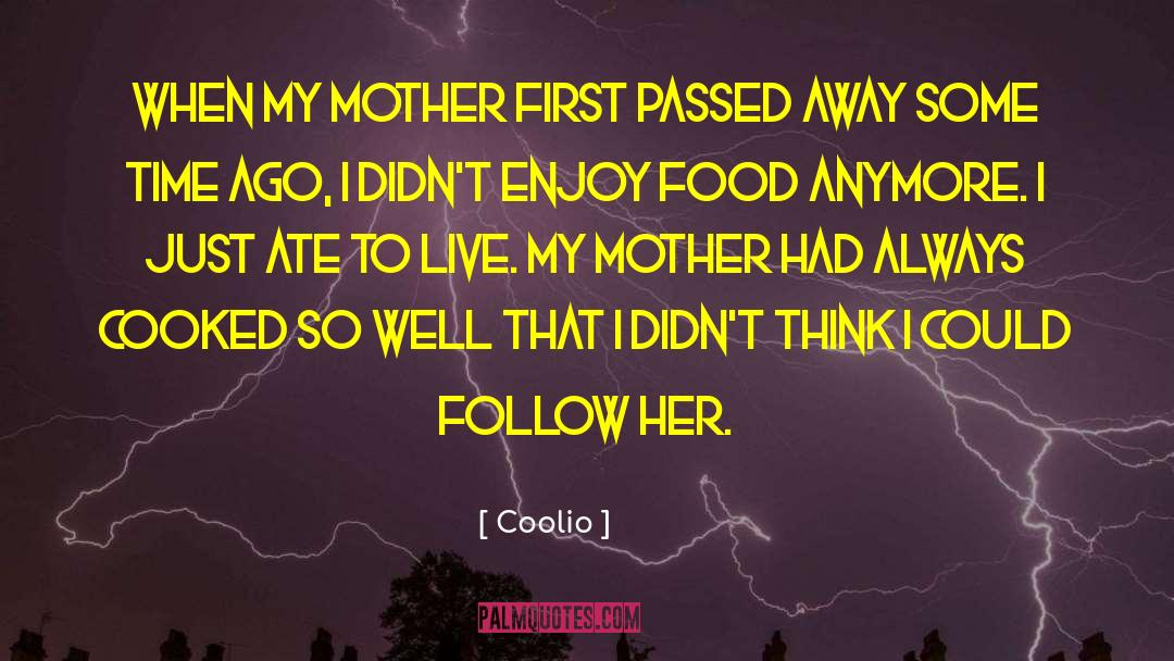 Family That Passed Away quotes by Coolio