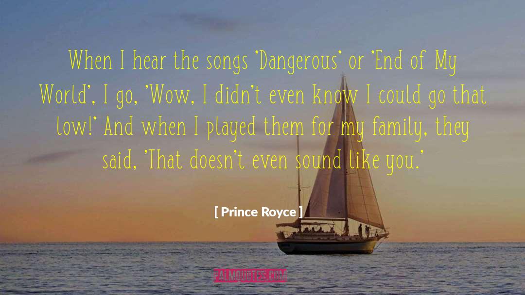 Family They quotes by Prince Royce